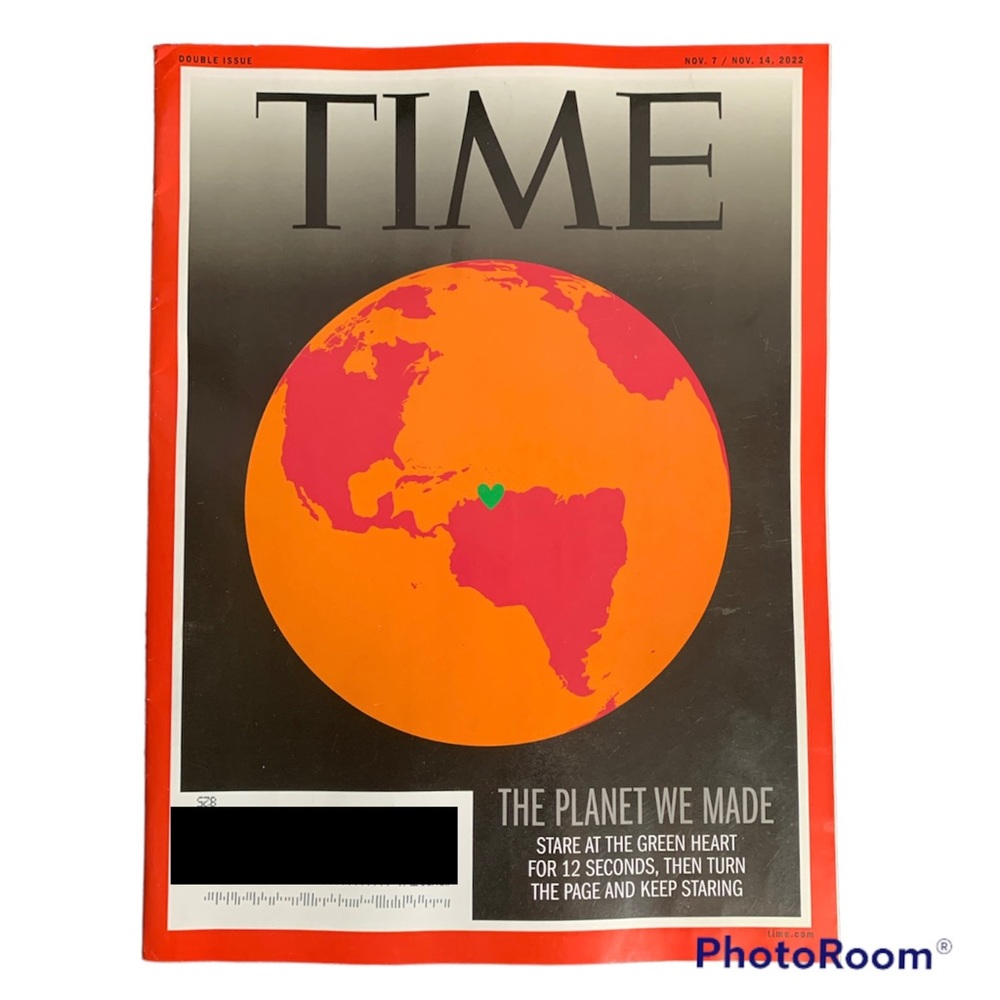 TIME Magazine November 7  15 2022 The Planet We Made The Planet We Need